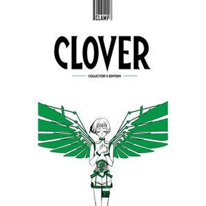 Clover (Hardcover Collector's Edition) -- Clamp